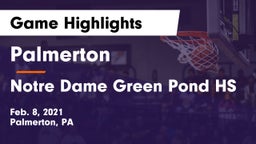 Palmerton  vs Notre Dame Green Pond HS Game Highlights - Feb. 8, 2021