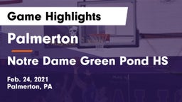 Palmerton  vs Notre Dame Green Pond HS Game Highlights - Feb. 24, 2021