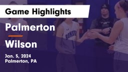 Palmerton  vs Wilson  Game Highlights - Jan. 5, 2024