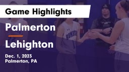 Palmerton  vs Lehighton  Game Highlights - Dec. 1, 2023