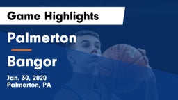 Palmerton  vs Bangor  Game Highlights - Jan. 30, 2020