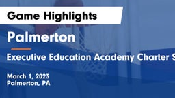 Palmerton  vs Executive Education Academy Charter School Game Highlights - March 1, 2023