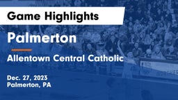 Palmerton  vs Allentown Central Catholic  Game Highlights - Dec. 27, 2023