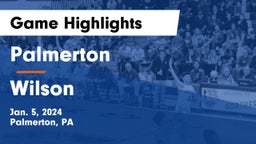 Palmerton  vs Wilson  Game Highlights - Jan. 5, 2024