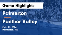 Palmerton  vs Panther Valley  Game Highlights - Feb. 21, 2024
