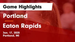 Portland  vs Eaton Rapids  Game Highlights - Jan. 17, 2020