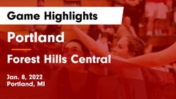 Portland  vs Forest Hills Central  Game Highlights - Jan. 8, 2022