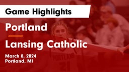 Portland  vs Lansing Catholic  Game Highlights - March 8, 2024
