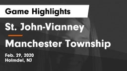St. John-Vianney  vs Manchester Township  Game Highlights - Feb. 29, 2020