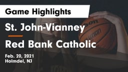 St. John-Vianney  vs Red Bank Catholic Game Highlights - Feb. 20, 2021
