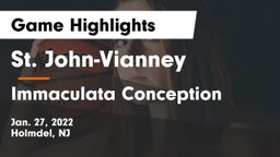 St. John-Vianney  vs Immaculata Conception Game Highlights - Jan. 27, 2022