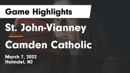 St. John-Vianney  vs Camden Catholic  Game Highlights - March 7, 2022