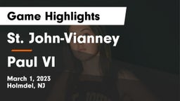 St. John-Vianney  vs Paul VI  Game Highlights - March 1, 2023