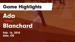 Ada  vs Blanchard  Game Highlights - Feb. 16, 2018