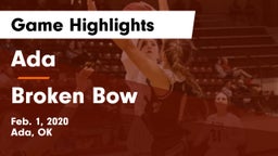 Ada  vs Broken Bow  Game Highlights - Feb. 1, 2020