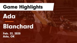 Ada  vs Blanchard   Game Highlights - Feb. 22, 2020