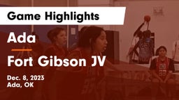 Ada  vs Fort Gibson JV Game Highlights - Dec. 8, 2023