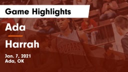 Ada  vs Harrah  Game Highlights - Jan. 7, 2021