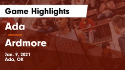 Ada  vs Ardmore  Game Highlights - Jan. 9, 2021