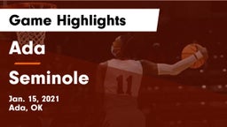 Ada  vs Seminole  Game Highlights - Jan. 15, 2021