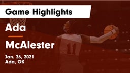 Ada  vs McAlester  Game Highlights - Jan. 26, 2021