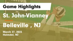 St. John-Vianney  vs Belleville , NJ Game Highlights - March 27, 2023
