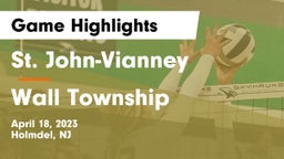 St. John-Vianney  vs Wall Township  Game Highlights - April 18, 2023