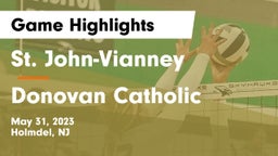 St. John-Vianney  vs Donovan Catholic  Game Highlights - May 31, 2023