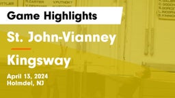 St. John-Vianney  vs Kingsway  Game Highlights - April 13, 2024