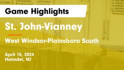 St. John-Vianney  vs West Windsor-Plainsboro South  Game Highlights - April 15, 2024