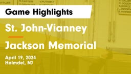 St. John-Vianney  vs Jackson Memorial  Game Highlights - April 19, 2024