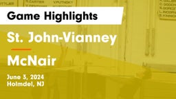 St. John-Vianney  vs McNair Game Highlights - June 3, 2024