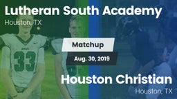 Matchup: Lutheran South vs. Houston Christian  2019