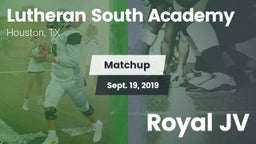 Matchup: Lutheran South vs. Royal JV 2019