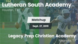 Matchup: Lutheran South vs. Legacy Prep Christian Academy 2019