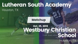 Matchup: Lutheran South vs. Westbury Christian School 2019