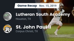 Recap: Lutheran South Academy vs. St. John Paul II  2019
