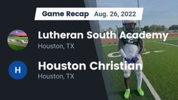 Recap: Lutheran South Academy vs. Houston Christian  2022