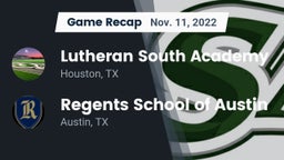 Recap: Lutheran South Academy vs. Regents School of Austin 2022