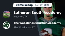 Recap: Lutheran South Academy vs. The Woodlands Christian Academy 2023