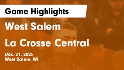 West Salem  vs La Crosse Central  Game Highlights - Dec. 21, 2023