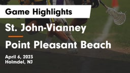 St. John-Vianney  vs Point Pleasant Beach Game Highlights - April 6, 2023