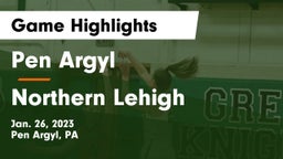 Pen Argyl  vs Northern Lehigh  Game Highlights - Jan. 26, 2023