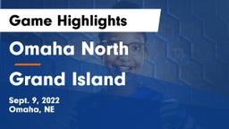 Omaha North  vs Grand Island  Game Highlights - Sept. 9, 2022
