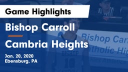 Bishop Carroll  vs Cambria Heights  Game Highlights - Jan. 20, 2020