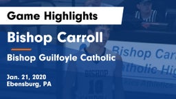 Bishop Carroll  vs Bishop Guilfoyle Catholic  Game Highlights - Jan. 21, 2020