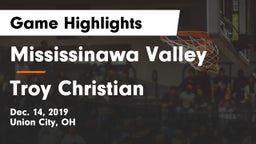 Mississinawa Valley  vs Troy Christian  Game Highlights - Dec. 14, 2019