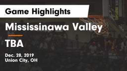 Mississinawa Valley  vs TBA Game Highlights - Dec. 28, 2019