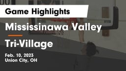 Mississinawa Valley  vs Tri-Village  Game Highlights - Feb. 10, 2023