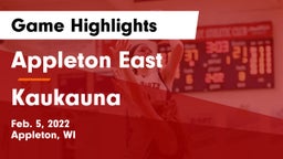Appleton East  vs Kaukauna  Game Highlights - Feb. 5, 2022